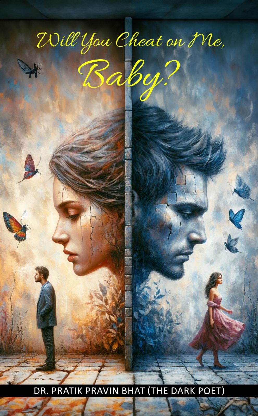 Cover of WILL YOU CHEAT ON ME BABY?