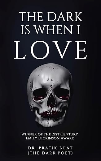 The Dark Is When I Love